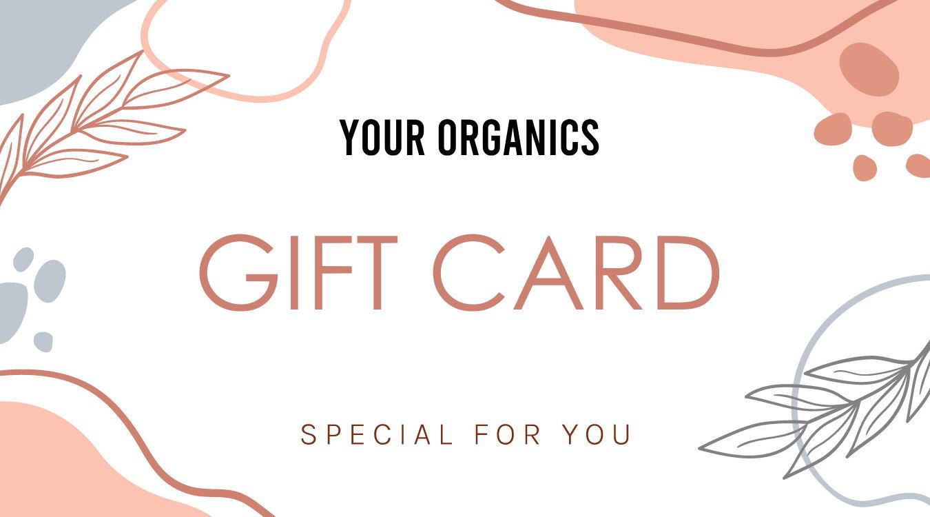 YOUR ORGANICS ギフトカード - YOUR ORGANICS